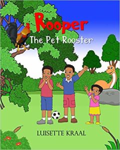 Book Cover: Rooper the pet rooster